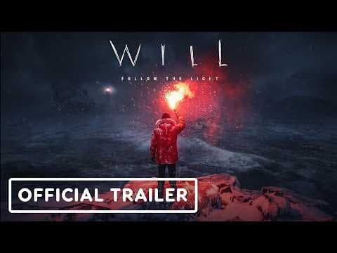 WILL: Follow the Light - Official Launch Trailer