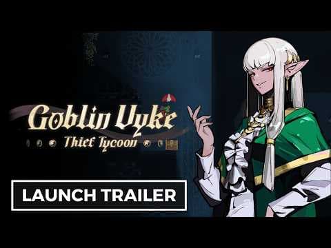 Goblin Vyke The Thief Tycoon - Official Launch Trailer