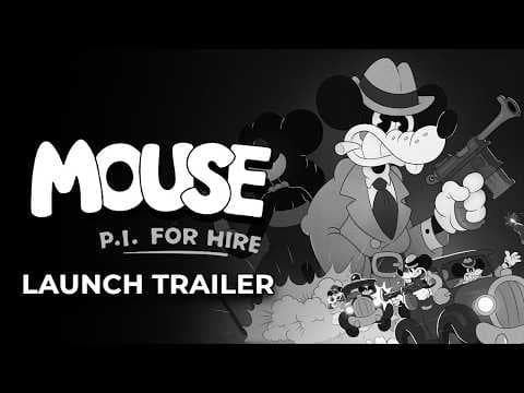 MOUSE: P.I. For Hire - Official Launch Trailer