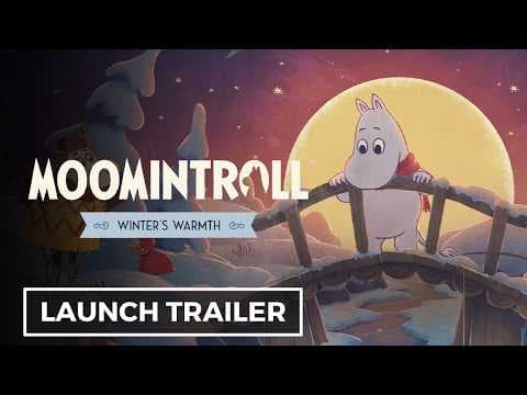 Moomintroll: Winter's Warmth - Official Launch Trailer