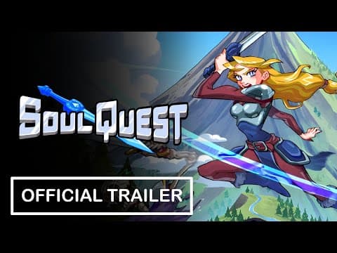 SoulQuest - Official Trailer