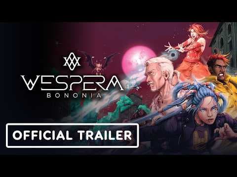 Vespera Bononia - Official Release Date Trailer