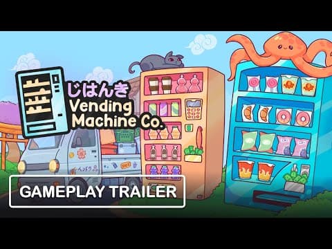 Vending Machine Co. - Japanese-Inspired Vending Machine Management Sim - Gameplay Trailer (Steam)
