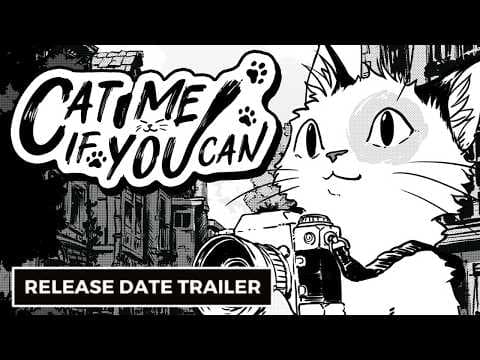 Cat Me If You Can - Official Release Date Trailer
