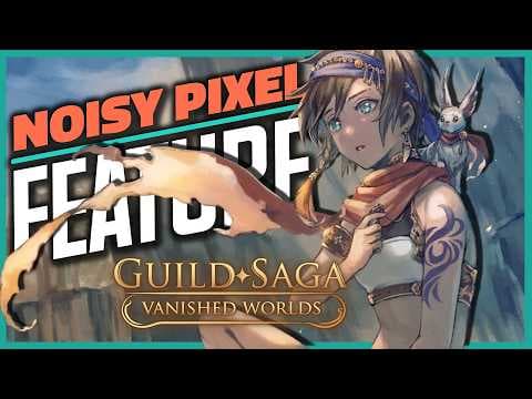 Guild Saga: Vanished Worlds Makes Me Want to Play More CRPGs