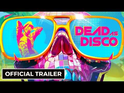 Dead as Disco - Official Midsummer Update Trailer