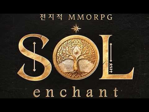 [6월 신작 모바일게임] 거래소 있는 국산 3D 판타지 MMORPG '솔: 인챈트' (SOL: enchant) 플레이. 넷마블 신작 자유 경제 리니지라이크 게임 기대작 추천?