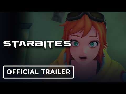 Starbites - Official Launch Trailer