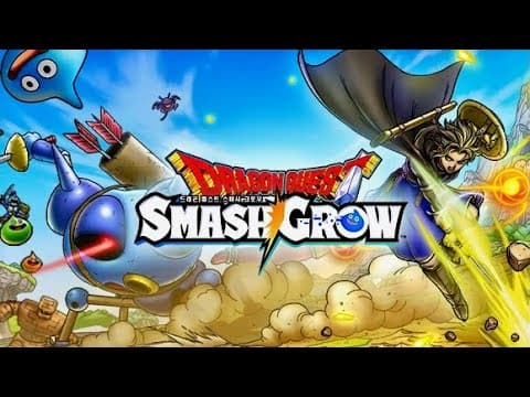 [신작 모바일게임] 드래곤퀘스트 IP 로그라이트 액션 RPG '드래곤 퀘스트 스매시 그로우' (Dragon Quest Smash/Grow) 플레이. 출시예정 드퀘 로그라이크 게임
