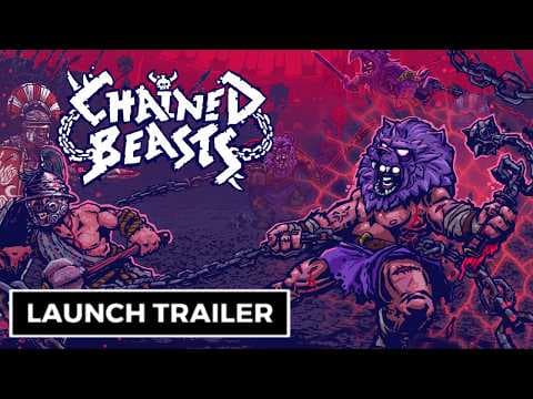 Chained Beasts - Official Launch Trailer