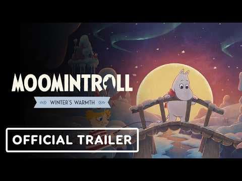 Moomintroll: Winter's Warmth - Official Release Date Trailer