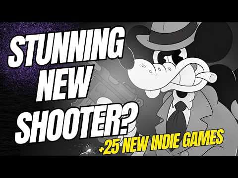 2026's Most STUNNING Shooter? + 25 New Indie Games: The Week Ahead!