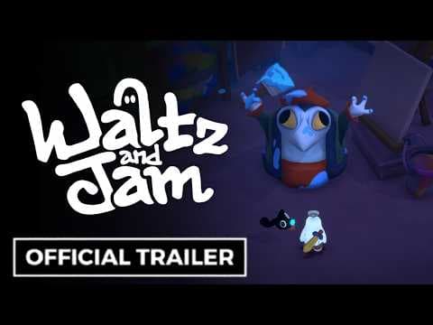 Waltz and Jam - Official Gameplay Overview Trailer