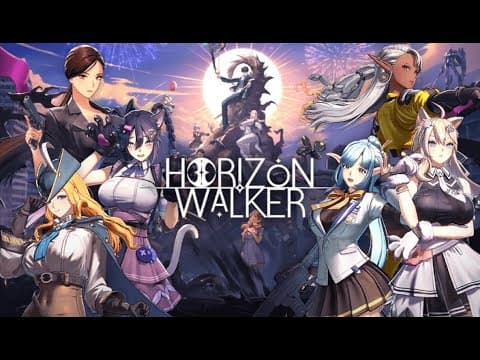 [8월 신작 게임] 국산 현대 판타지 어드벤처 수집형 RPG '호라이즌 워커' (Horizon Walker) 플레이. 3D 애니메이션 턴제 전략 SRPG 게임 (8월 27일 출시)