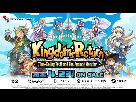 Kingdom's Return Time Eating Fruit and the Ancient Monster - Announcement Trailer
