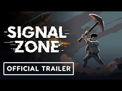 Signal Zone - Official Launch Trailer
