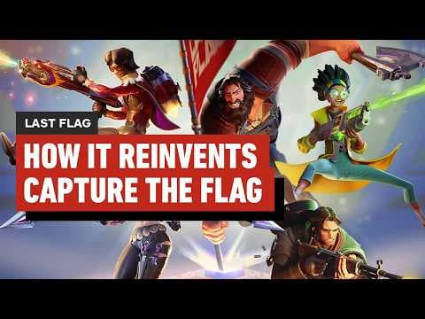 How Last Flag Reinvents Capture The Flag