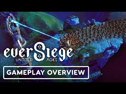 EverSiege: Untold Ages - Official Gameplay Overview Trailer