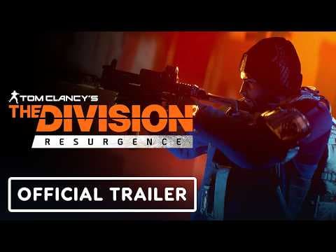 The Division Resurgence - Official Launch Trailer