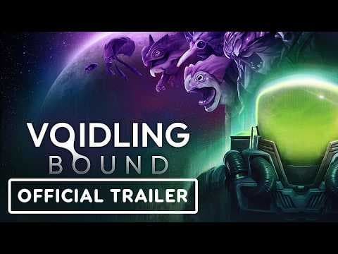 Voidling Bound - Official Overview Trailer